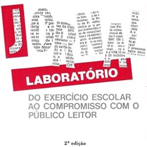 Jornal-laboratório: do exercício escolar ao compromisso com o público leitor: 32